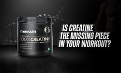 Is Creatine the Missing Piece in Your Workout