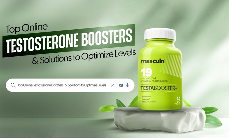 Top Online Testosterone Boosters & Solutions to Optimize Levels